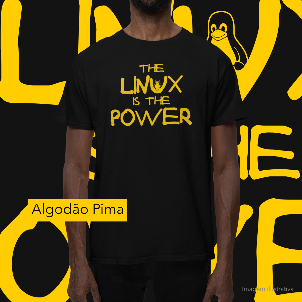 Nome do produto: THE LINUX IS THE POWER - PIMA - UNISSEX