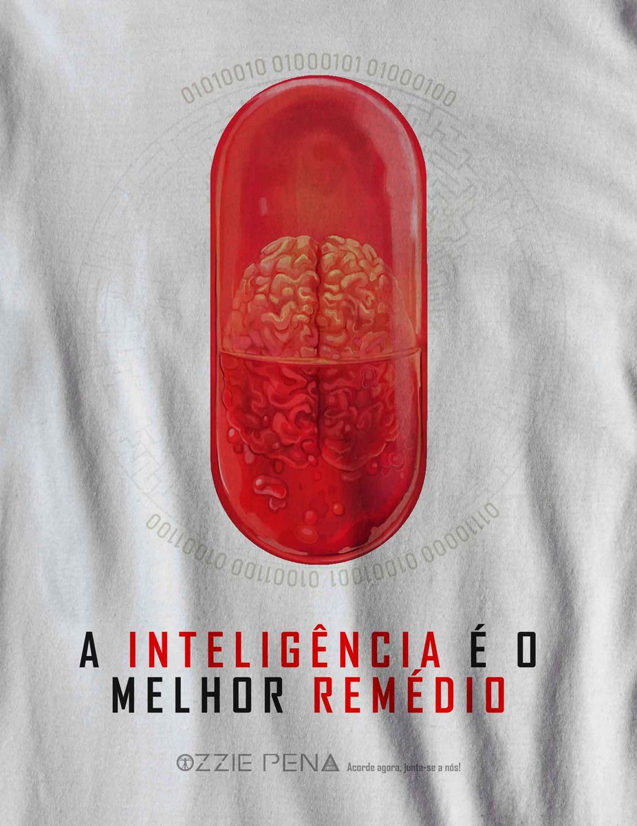 Nome do produto: Inteligência é o melhor Remédio - Ozzie Pena - Camiseta Unissex