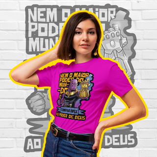 Nome do produtoT-Shirt Nem o maior poder do mundo