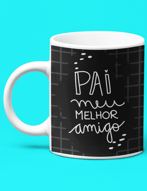 Caneca Branca - Pai, Meu Melhor Amigo