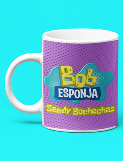 Nome do produtoCaneca Branca - Sandy Bochechas