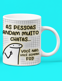 Nome do produtoCaneca Branca - Sempre Chato