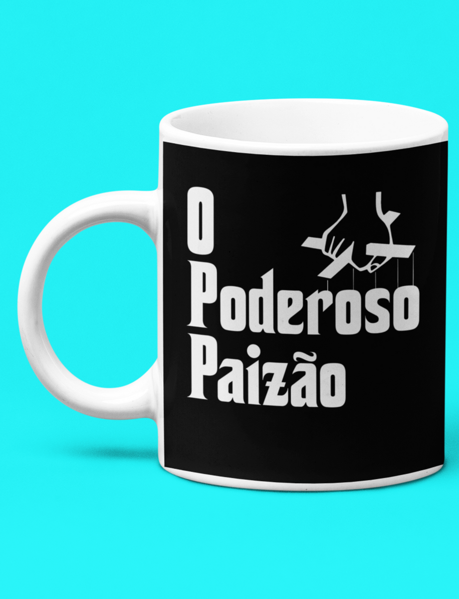 Nome do produto: Caneca Branca - O Poderoso Paizão