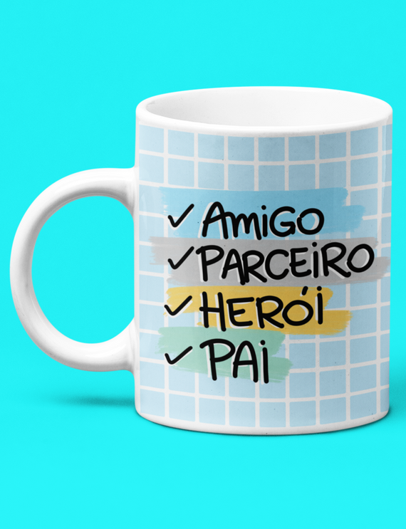 Caneca Branca - Amigo, Parceiro, Herói