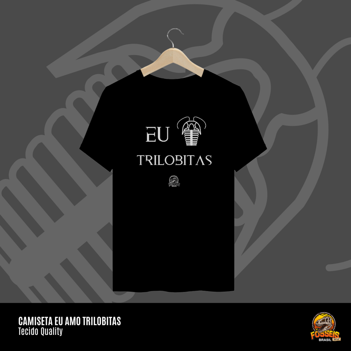 Nome do produto: Camiseta - EU AMO TRILOBITAS