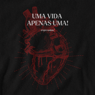 Nome do produtoCamiseta Quality Expression - Uma Vida, Apenas uma!