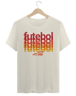 Nome do produtocamiseta tryUP .futebol old school // Algodão Pima peruano