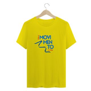 Nome do produtoCamiseta Vida é Movimento, Movimento é Vida - Frase