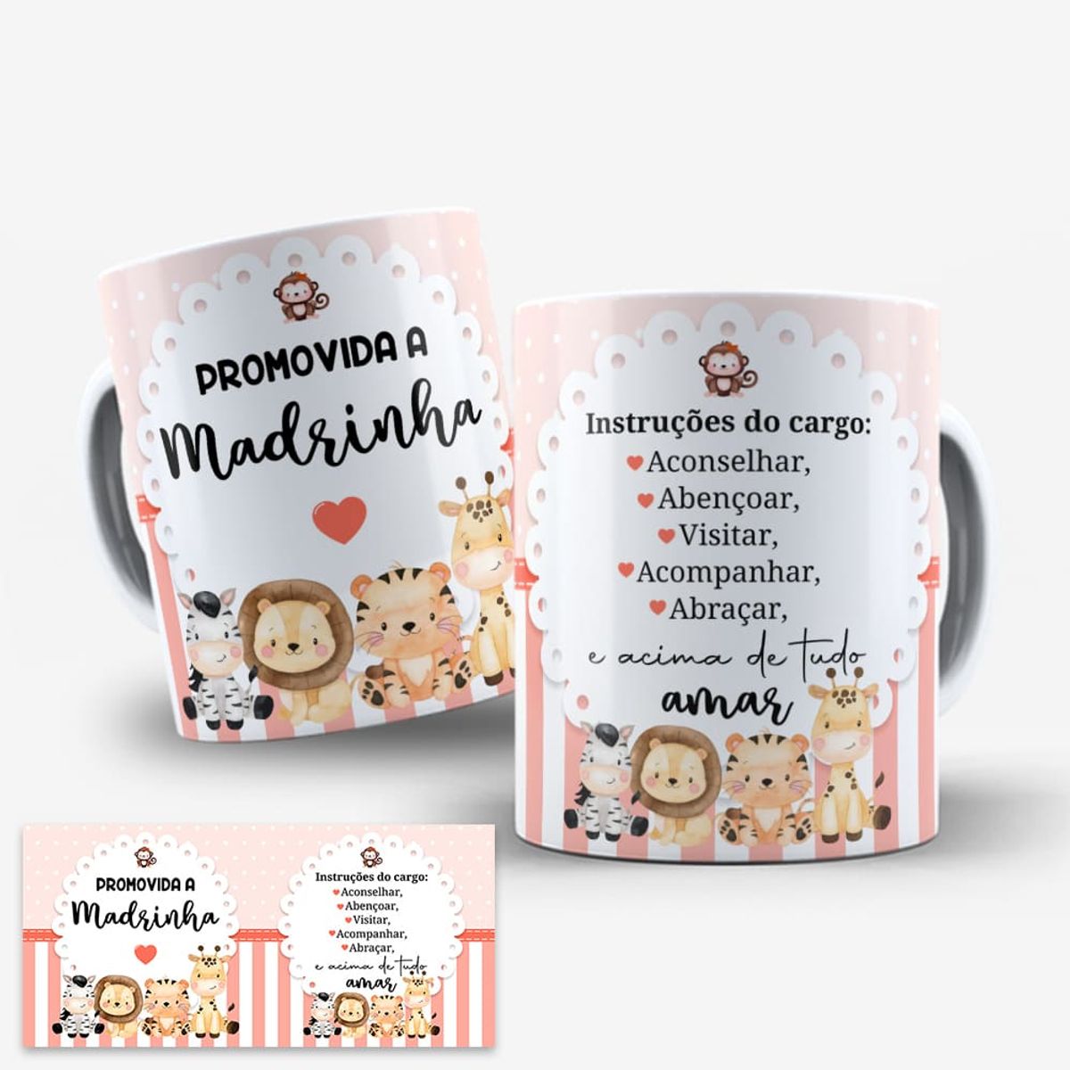 Nome do produto: Caneca Promovida a Madrinha-Safari-Instruções do Cargo