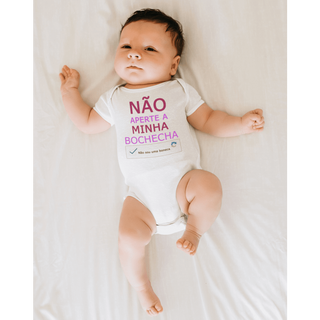 Nome do produtoBody Bebê 100% Algodão - Não Aperte a Minha Bochecha - Não Sou Uma Boneca