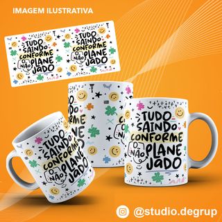 Nome do produtoCaneca Tudo Saindo Conforme o Não Planejado