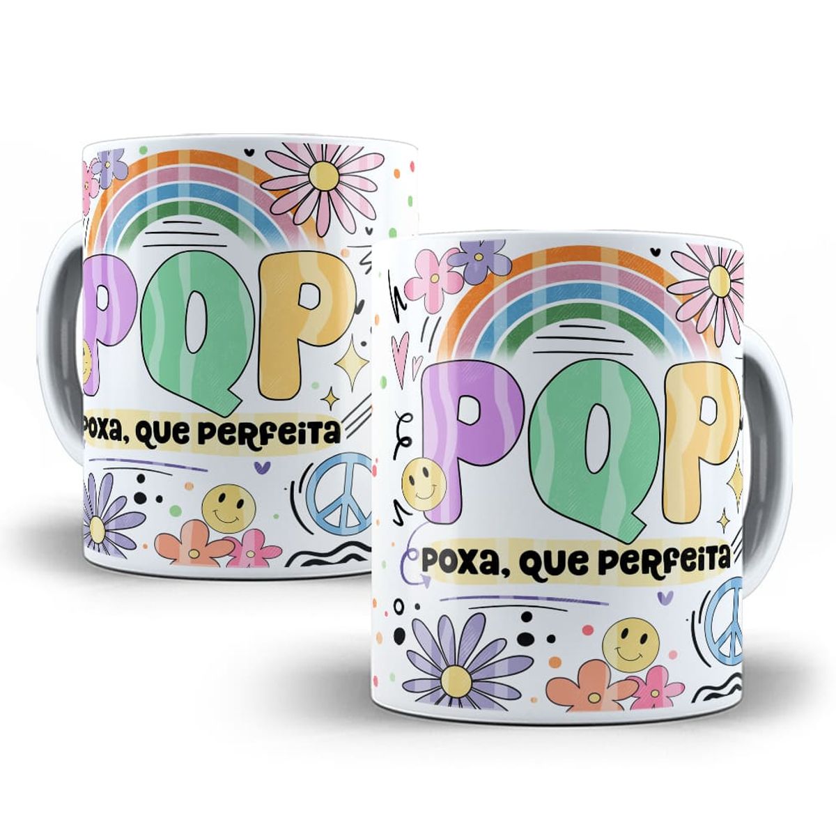 Nome do produto: Caneca PQP Poxa, Que Perfeita