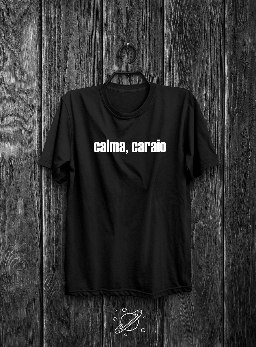 Nome do produto: Calma, caraio v1