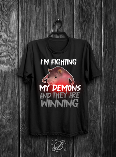 I'm fighting my demons and they are winning