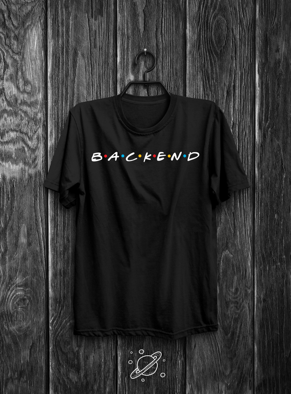 Back-End Developer F•R•I•E•N•D•S Edition T-Shirt