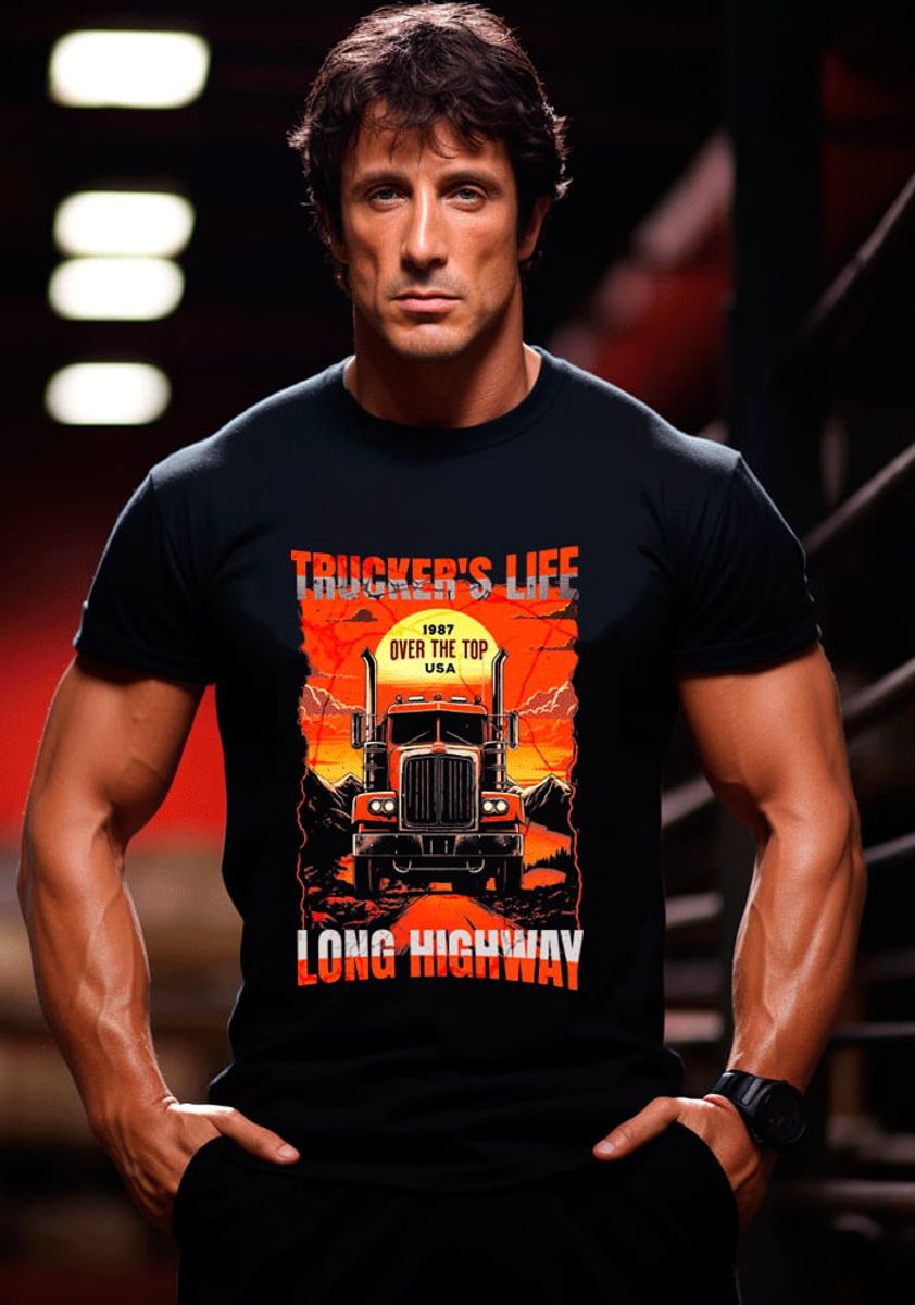 Nome do produto: Camiseta Trucker\'s Life Over the top Stallone