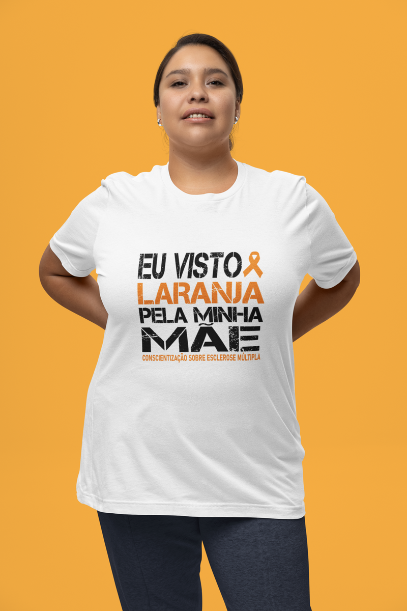 Nome do produto: Eu visto laranja pela minha mãe -- Unissex Branca