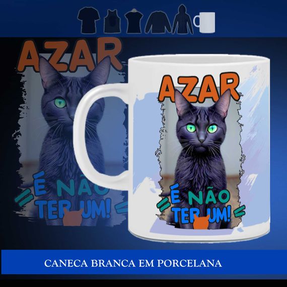 Gato Preto - Azar é não ter um - V1 - Caneca