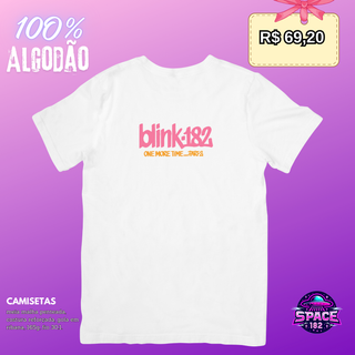 Nome do produtoCamiseta blink 182  One More Time Part 2