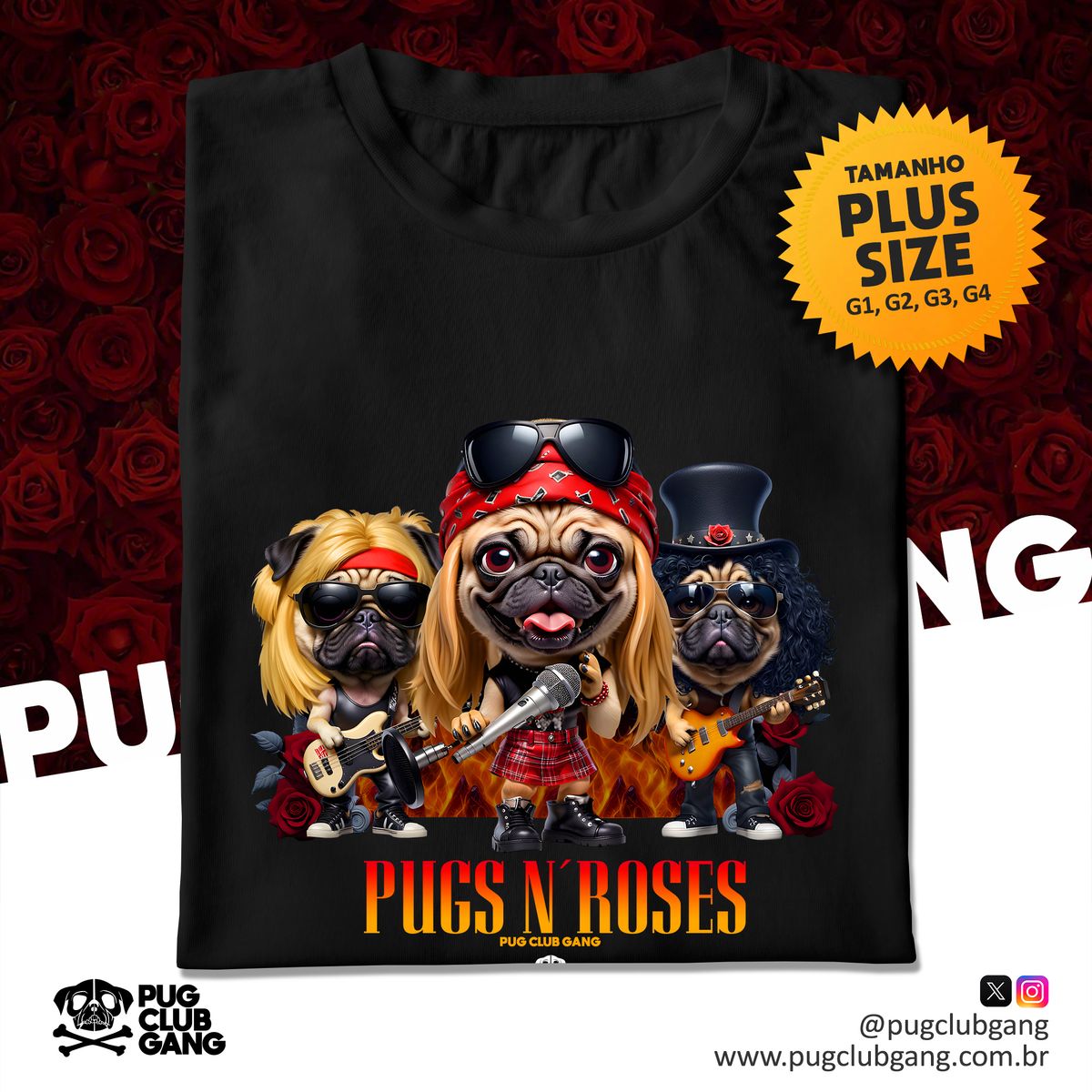 Nome do produto: Camiseta Pug - Pugs n´ Roses - Plus Size