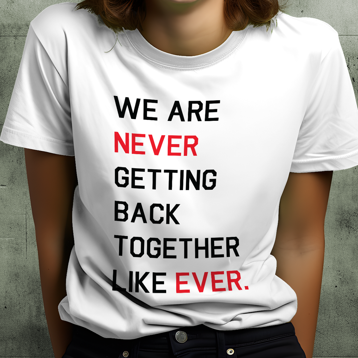 Nome do produto: We Are Never Getting Back Together Like Ever - Taylor Swift