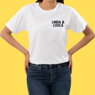 Camiseta Linda & Louca