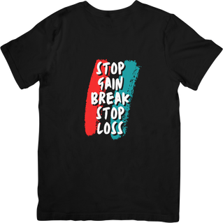 Camiseta Stop Gain. Break, Stop Loss 