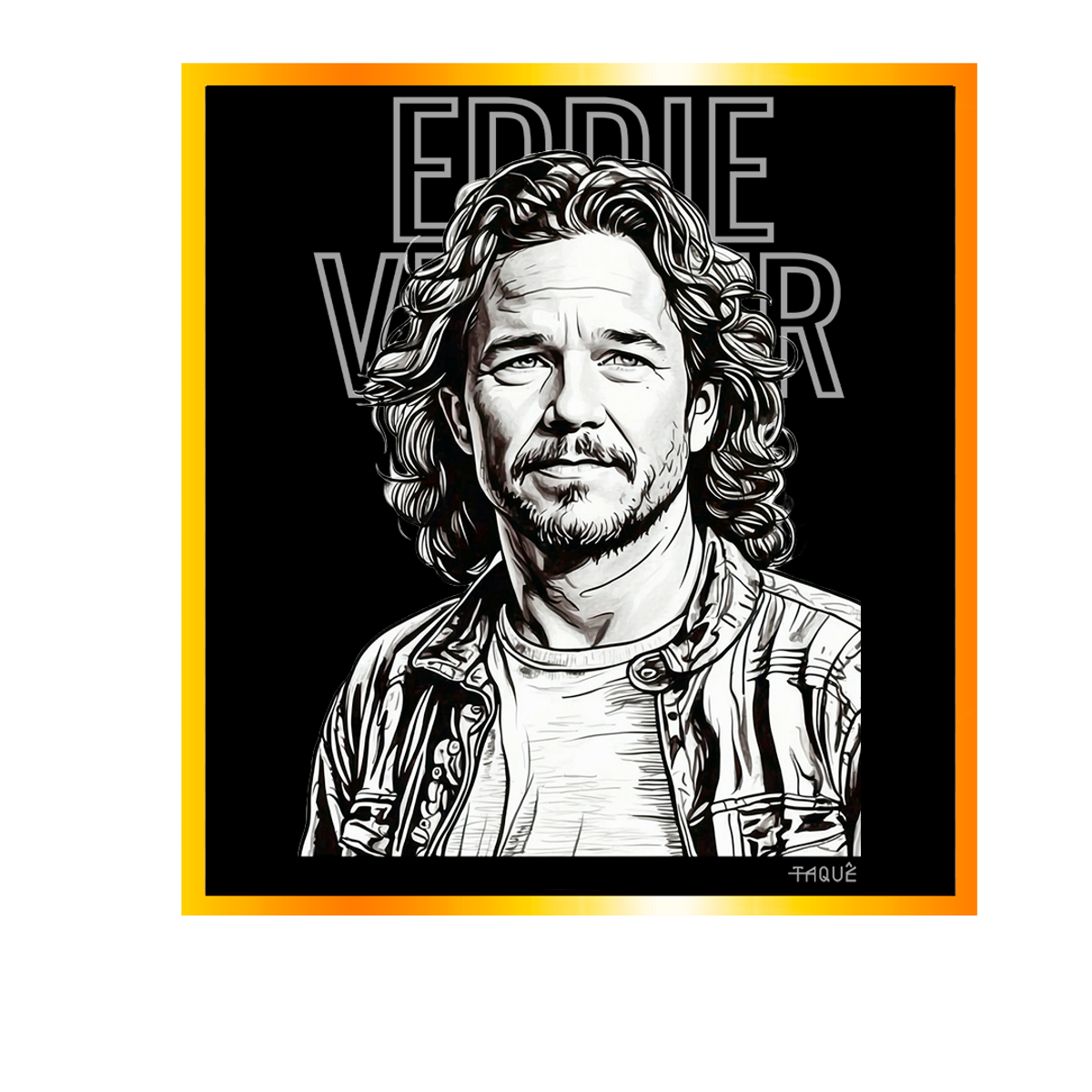 Nome do produto: Camiseta Taquê Lendas - Eddie Vedder