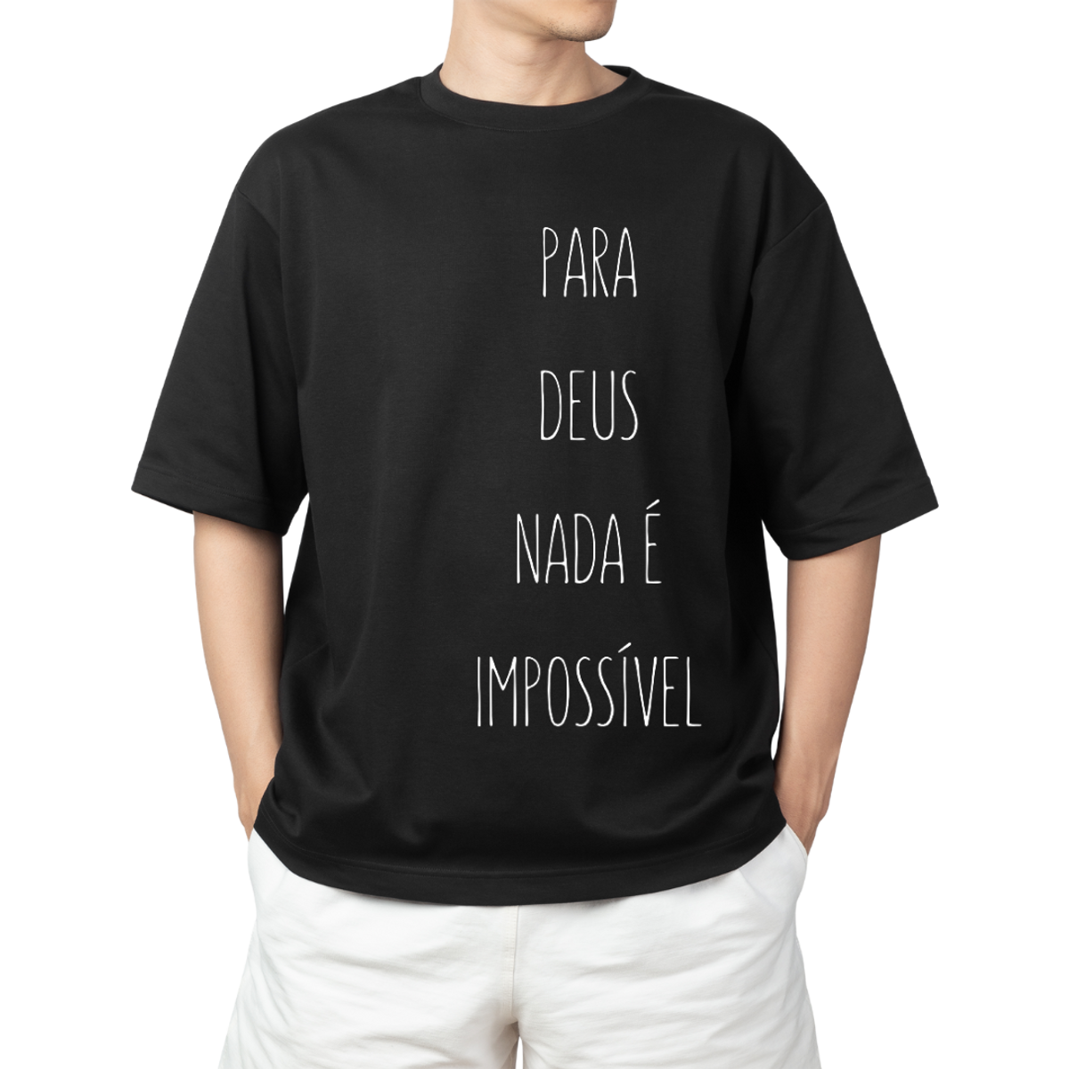 Nome do produto: Camiseta Frases - Para Deus Nada é Impossível - Plus Size