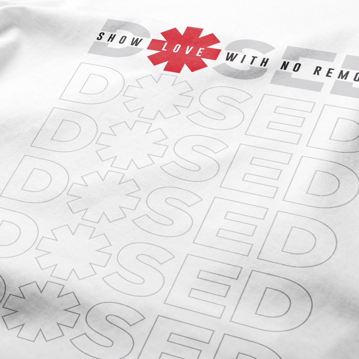 Nome do produto: Camiseta DOSED (Show Love With No Remorse)