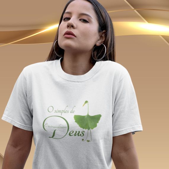 Camiseta Feminina T-shirt O Simples  De Deus É Extraordinário