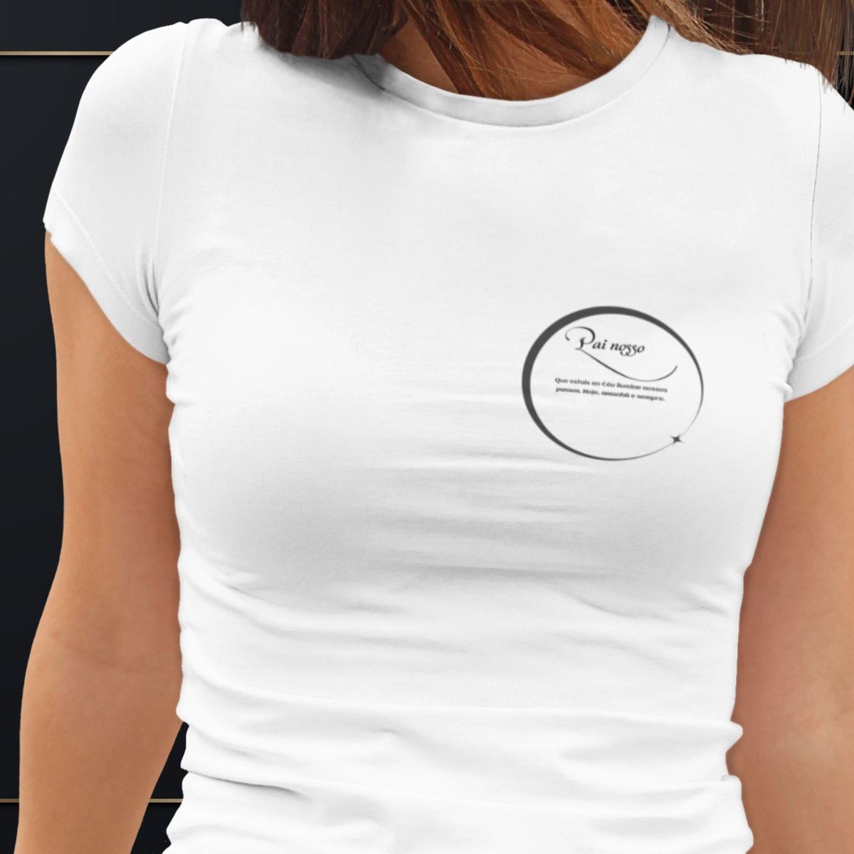 Nome do produto: Camiseta Feminina Baby  Long Pai Nosso Que Estais No Céu Ilumine Nossos Passos. Hoje, Amanhã E Sempre