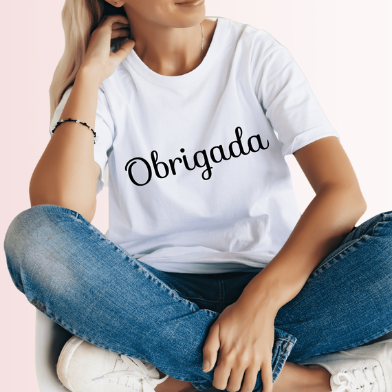 Camiseta Feminina T-shirt Obrigada