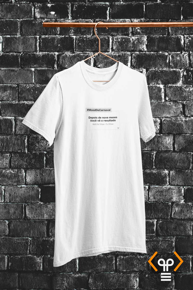 Nome do produto: Camiseta Mood - Depois de nove meses