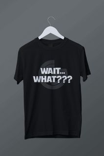 Nome do produtoT-shirt plus size Wait... What???