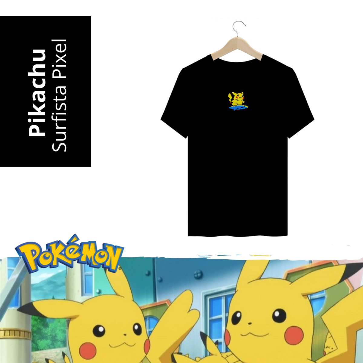 Nome do produto: Camiseta Pikachu Surfista Pixel
