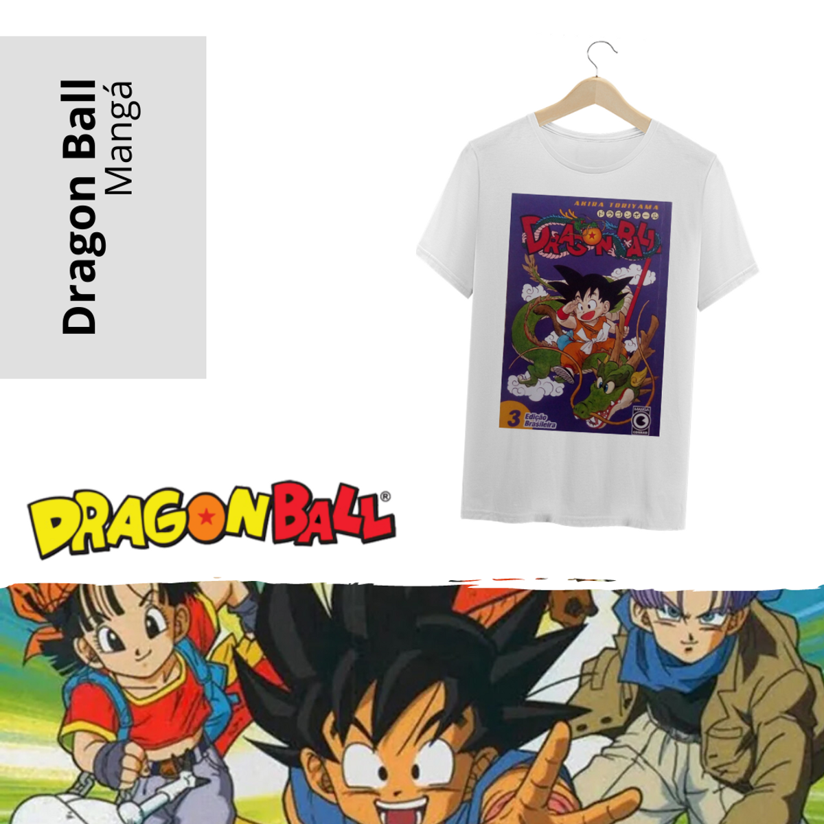 Nome do produto: Camiseta Dragon Ball Edição Brasileira