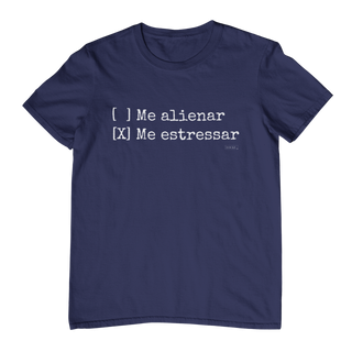 Camiseta Fem - Me estressar