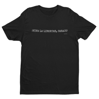 Camiseta Masc - Viva la libertad