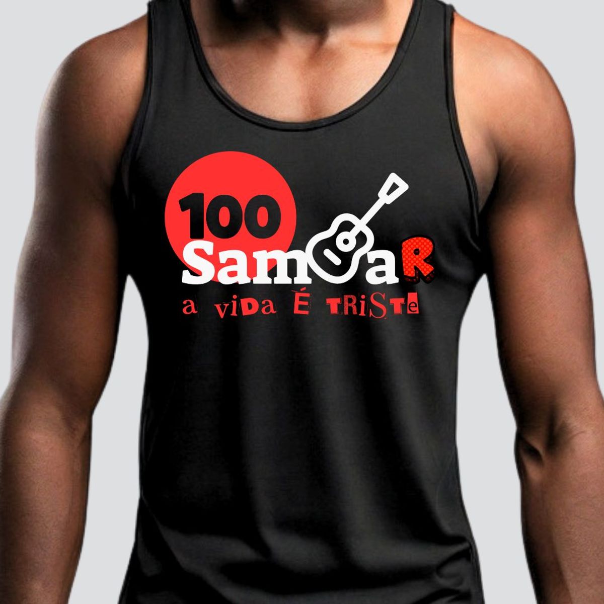 Nome do produto: Camiseta Regata Masculina Sem Sambar a Vida é Triste