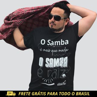 Camiseta Plus Size - O Samba é Mais Que Moda