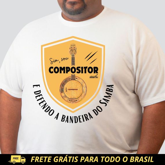 Camiseta Plus Size - Sim Sou Compositor e Defendo a Bandeira do Samba