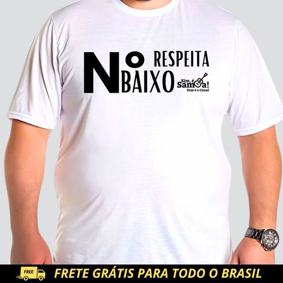 Camiseta Plus Size - Respeita Número Baixo