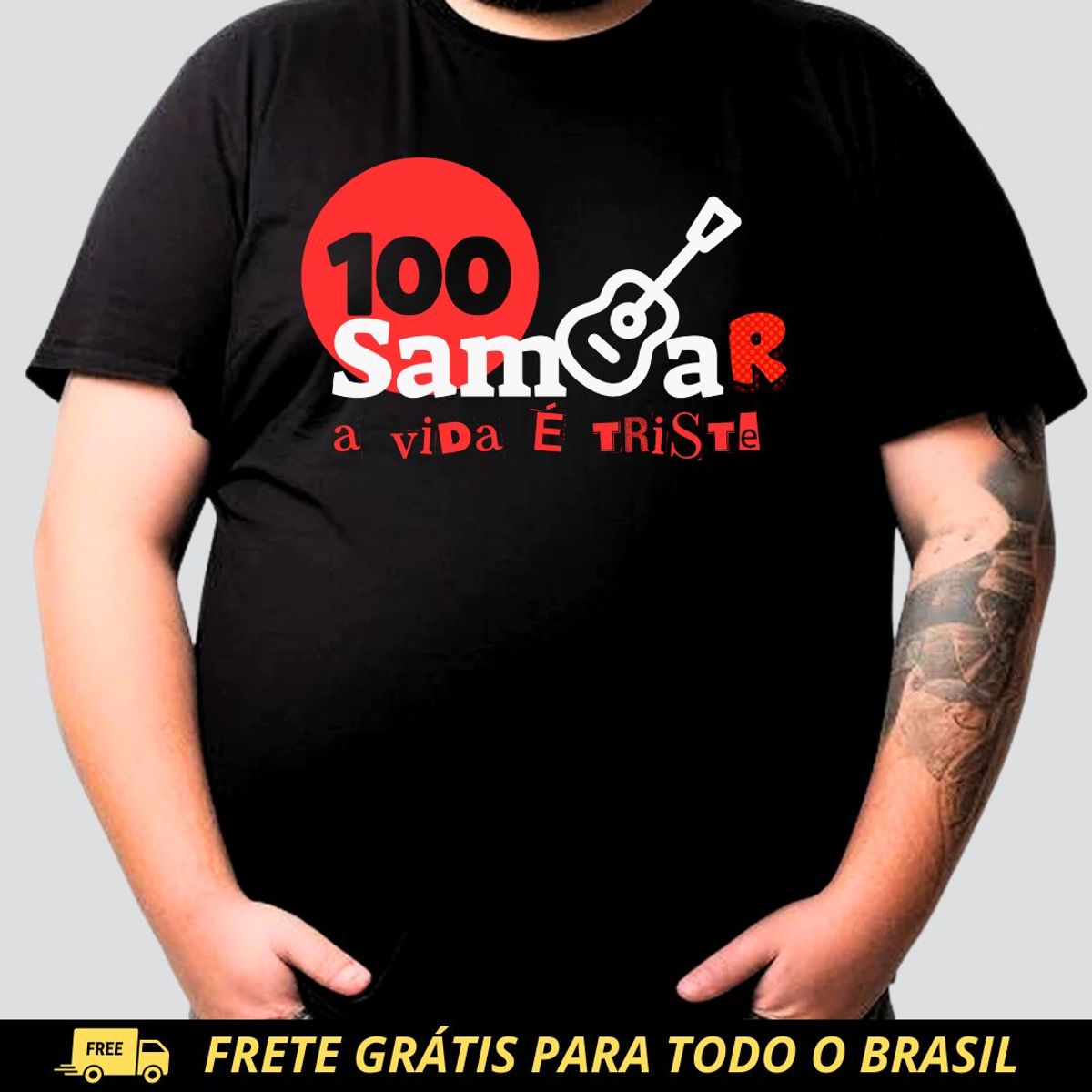 Nome do produto: Camiseta Plus Size - Sem Sambar a Vida é Triste