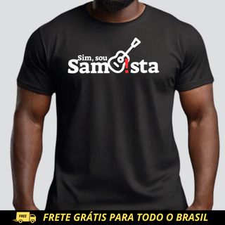 Camiseta Quality Masculina - Sim Sou Sambista