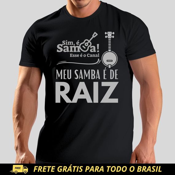 Camiseta Prime Masculina - Meu Samba é de Raiz