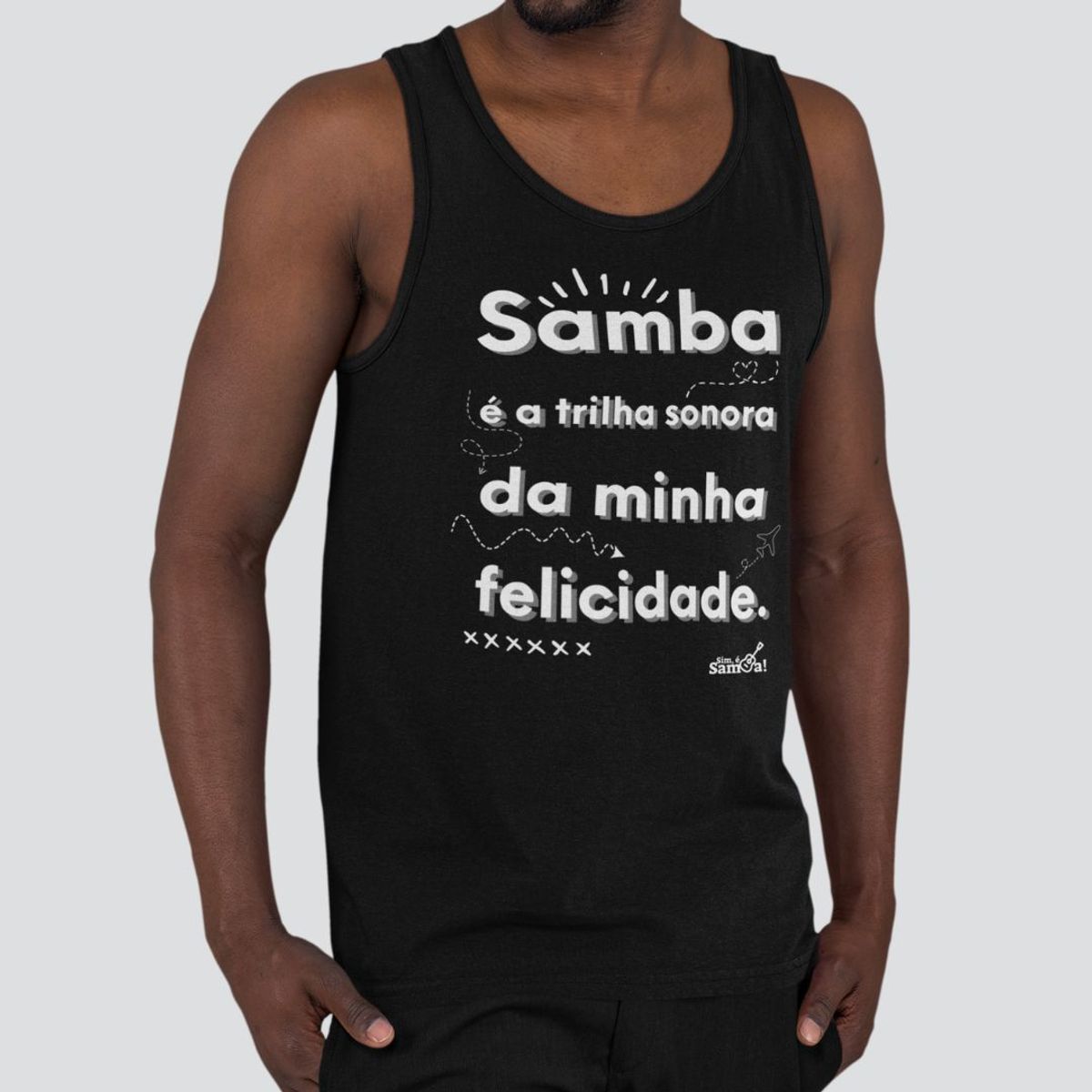 Nome do produto: Regata Masculina Quality - Samba é a Trilha Sonora da Minha Felicidade