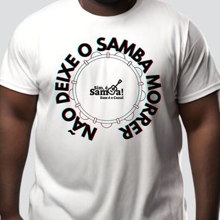 Nome do produtoCamiseta Plus Size - Não Deixe o Samba Morrer