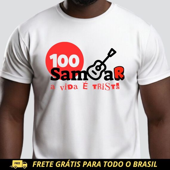 Camiseta Clássica Masculina - Sem Sambar a Vida é Triste