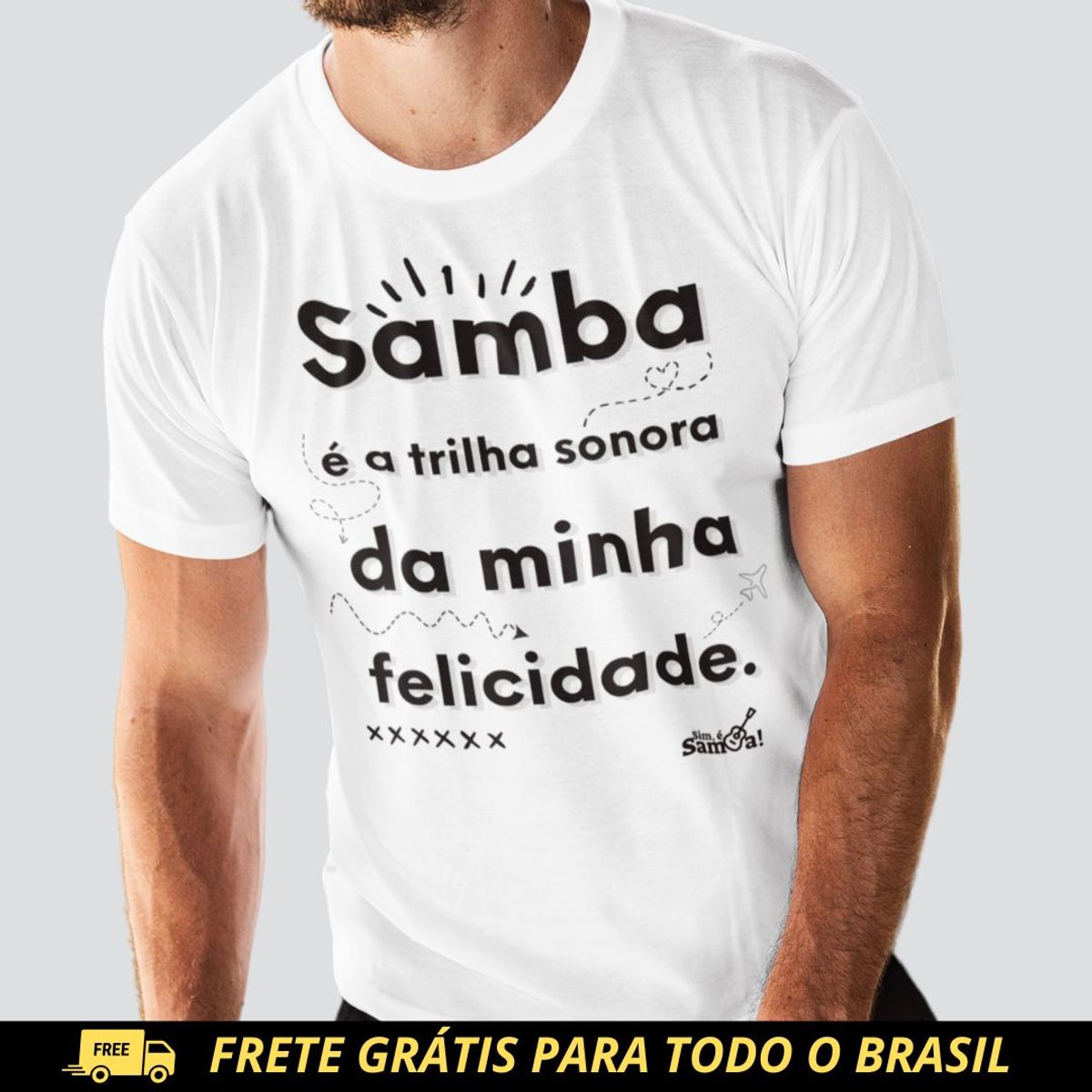 Nome do produto: Camiseta Quality Masculina - Samba é a Trilha Sonora da Minha Felicidade